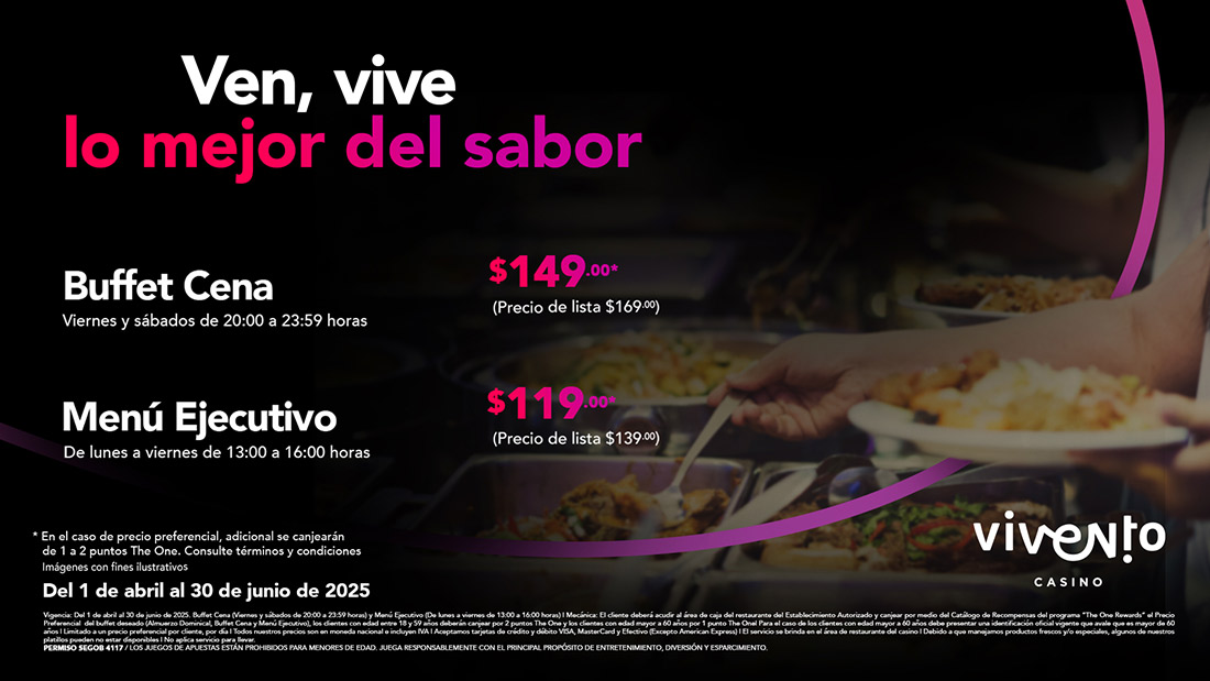 Disfruta nuestros Buffets a un precio preferencial